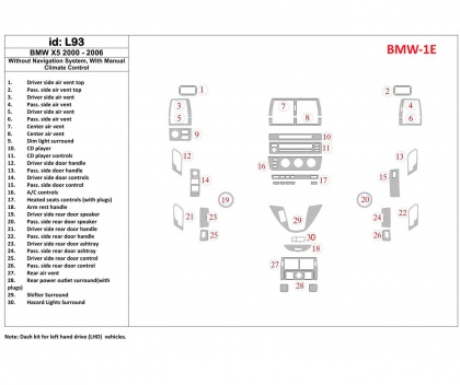 X5 SERIES E53 E70 F15 BMW X5 2000-2006 Without NAVI system, Manual Gearbox AC Control Cruscotto BD Rivestimenti interni €105.00